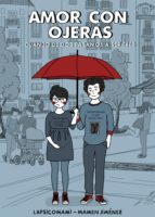 AMOR CON OJERAS AMOR CON OJERAS