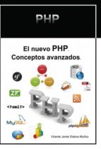 El nuevo PHP. Conceptos avanzados.
