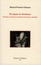 EL ESPEJO DE OBSIDIANA. EL ESPEJO DE OBSIDIANA.