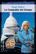 LA COMPAÑÍA DEL TIEMPO LA COMPAÑÍA DEL TIEMPO