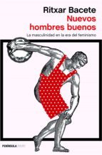 NUEVOS HOMBRES BUENOS NUEVOS HOMBRES BUENOS