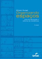 ORGANIZANDO ESPAÇOS ORGANIZANDO ESPAÇOS