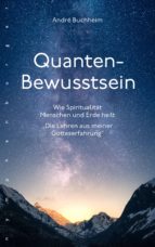 QUANTEN-BEWUSSTSEIN QUANTEN-BEWUSSTSEIN