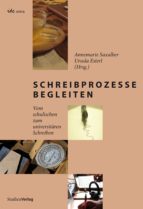 SCHREIBPROZESSE BEGLEITEN SCHREIBPROZESSE BEGLEITEN