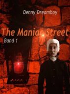 THE MANIAC STREET- BAND 1 THE MANIAC STREET- BAND 1