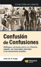 CONFUSIÓN DE CONFUSIONES CONFUSIÓN DE CONFUSIONES