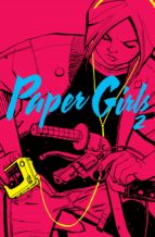 PAPER GIRLS Nº 02 PAPER GIRLS Nº 02