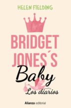 BRIDGET JONES'S BABY. LOS DIARIOS BRIDGET JONES'S BABY. LOS DIARIOS