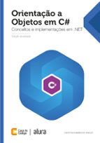 ORIENTAÇÃO A OBJETOS EM C# ORIENTAÇÃO A OBJETOS EM C#