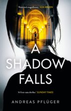 A SHADOW FALLS A SHADOW FALLS