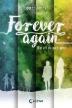 FOREVER AGAIN 2 - WIE OFT DU AUCH GEHST FOREVER AGAIN 2 - WIE OFT DU AUCH GEHST