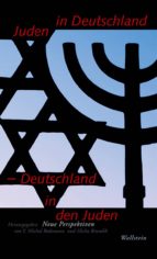 JUDEN IN DEUTSCHLAND - DEUTSCHLAND IN DEN JUDEN JUDEN IN DEUTSCHLAND - DEUTSCHLAND IN DEN JUDEN