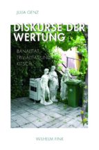 DISKURSE DER WERTUNG DISKURSE DER WERTUNG