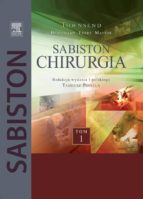 CHIRURGIA SABISTONA. TOM 1 CHIRURGIA SABISTONA. TOM 1