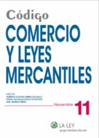 CÓDIGO COMERCIO Y LEYES MERCANTILES CÓDIGO COMERCIO Y LEYES MERCANTILES