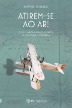 ATIREM-SE AO AR! ATIREM-SE AO AR!