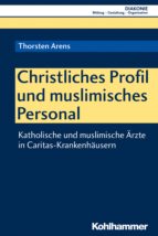CHRISTLICHES PROFIL UND MUSLIMISCHES PERSONAL CHRISTLICHES PROFIL UND MUSLIMISCHES PERSONAL