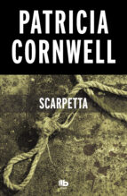 SCARPETTA (DOCTORA KAY SCARPETTA 16) SCARPETTA (DOCTORA KAY SCARPETTA 16)