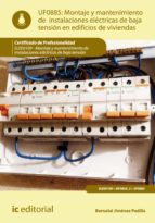Montaje y mantenimiento de instalaciones eléctricas de baja tensión en edificios de viviendas. ELEE0109 