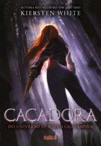 CAÇADORA CAÇADORA