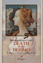 Death in the Duomo.A Renaissance Conspiracy