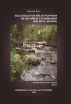 Ecología de un río de montaña de los andes colombianos (Río Tota, Boyacá)