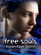 FREE SOULS (MINDJACK #3) FREE SOULS (MINDJACK #3)
