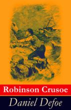 Robinson Crusoe - Vollständige illustrierte deutsche Ausgabe