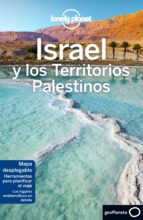 ISRAEL Y LOS TERRITORIOS PALESTINOS 4 ISRAEL Y LOS TERRITORIOS PALESTINOS 4