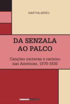DA SENZALA AO PALCO DA SENZALA AO PALCO