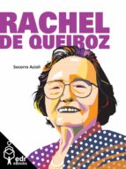 RACHEL DE QUEIROZ RACHEL DE QUEIROZ