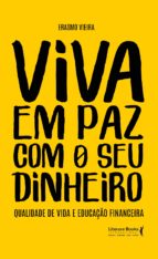 VIVA EM PAZ COM O SEU DINHEIRO VIVA EM PAZ COM O SEU DINHEIRO