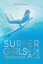 SURFER GIRLS KICK ASS SURFER GIRLS KICK ASS