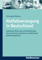 NOTFALLVERSORGUNG IN DEUTSCHLAND NOTFALLVERSORGUNG IN DEUTSCHLAND