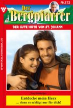 DER BERGPFARRER 173 - HEIMATROMAN DER BERGPFARRER 173 - HEIMATROMAN