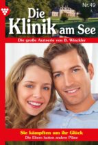 DIE KLINIK AM SEE 49 ? ARZTROMAN DIE KLINIK AM SEE 49 ? ARZTROMAN