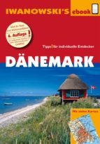 Dänemark - Reiseführer von Iwanowski