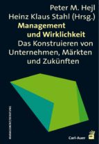MANAGEMENT UND WIRKLICHKEIT MANAGEMENT UND WIRKLICHKEIT