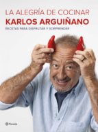 LA ALEGRÍA DE COCINAR LA ALEGRÍA DE COCINAR