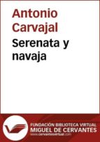 SERENATA Y NAVAJA SERENATA Y NAVAJA