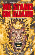 WE STAND ON GUARD Nº 03/06 WE STAND ON GUARD Nº 03/06