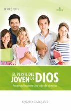 EL PERFIL DEL JOVEN DE DIOS EL PERFIL DEL JOVEN DE DIOS