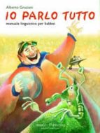 Io parlo tutto