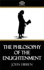 The Philosophy of the Enlightenment