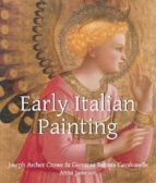 EARLY ITALIAN PAINTING EARLY ITALIAN PAINTING