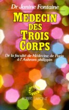 MÉDECIN DES TROIS CORPS MÉDECIN DES TROIS CORPS