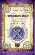 LES SECRETS DE L'IMMORTEL NICOLAS FLAMEL - TOME 3 LES SECRETS DE L'IMMORTEL NICOLAS FLAMEL - TOME 3