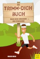 DAS TRIMM-DICH-BUCH DAS TRIMM-DICH-BUCH