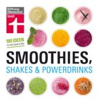 SMOOTHIES, SHAKES & POWERDRINKS SMOOTHIES, SHAKES & POWERDRINKS