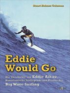 EDDIE WOULD GO EDDIE WOULD GO